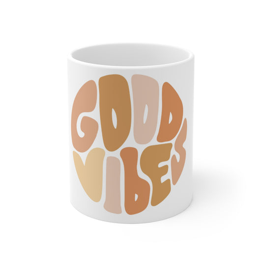 Good Vibes 11oz Mug - Positive Affirmation Coffee Cup
