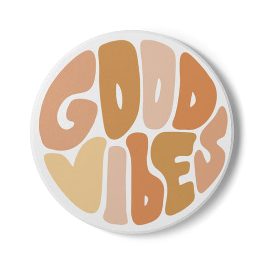 Good Vibes Ceramic Coaster - Artistic Drinkware for Home Decor and Gift Giving